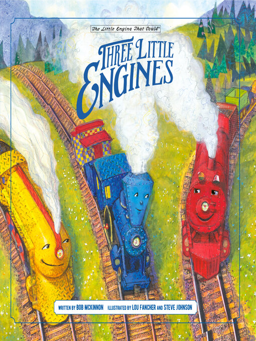 Title details for Three Little Engines by Bob McKinnon - Available